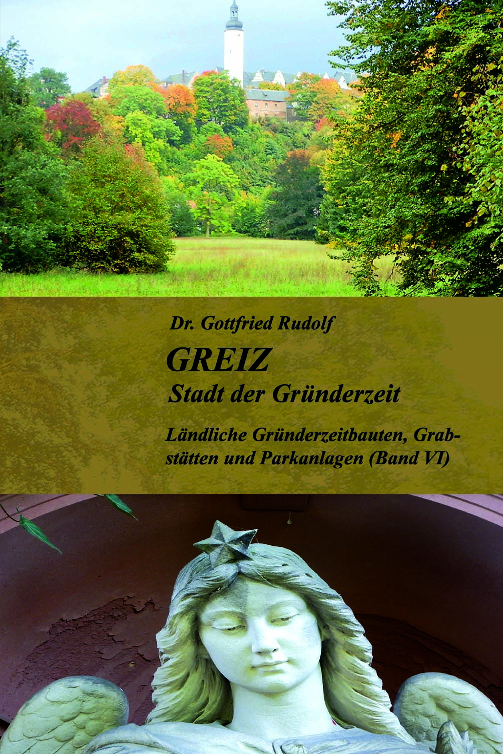 GREIZ - Stadt der Gründerzeit Band VI